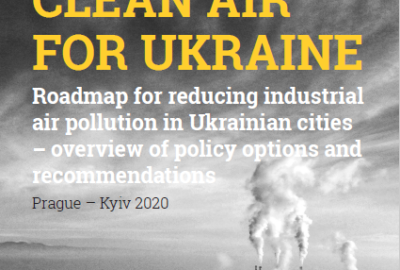 Clean Air for Ukraine: Roadmap for reducing industrial air pollution in Ukrainian cities